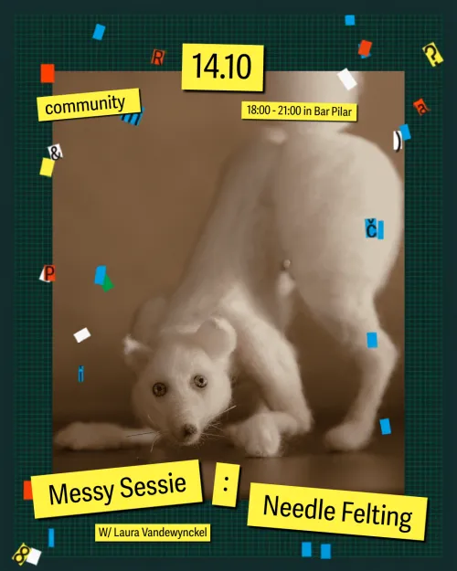 messy sessie - needle felting